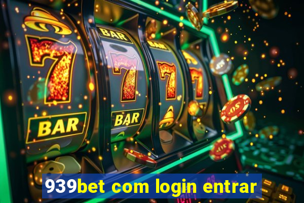 939bet com login entrar